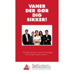 Vaner der gør dig sikker!